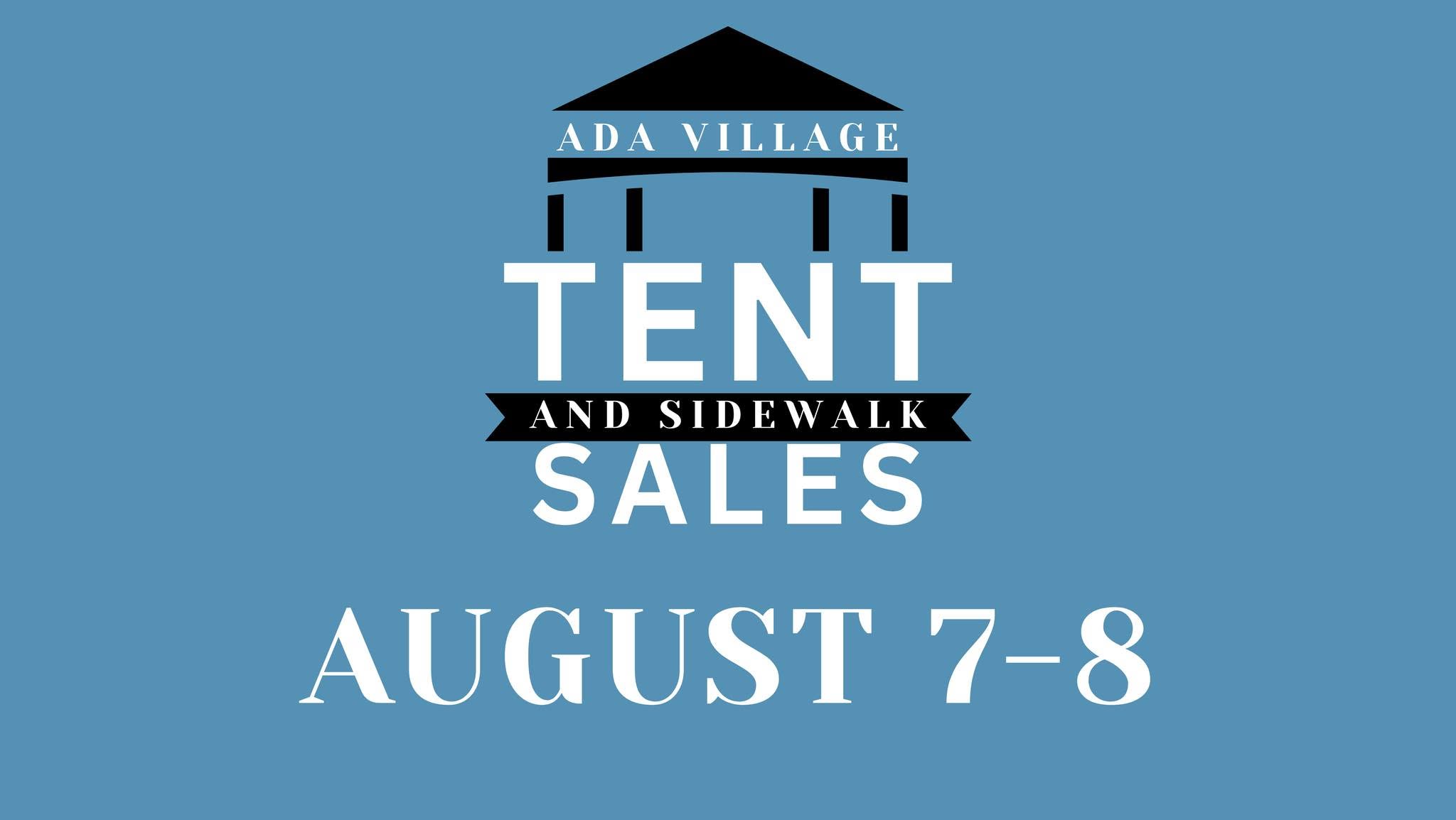 Ada Tent & Sidewalk Sales August 7th - 8th